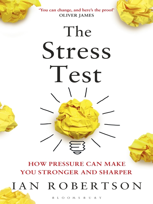 Title details for The Stress Test by Ian Robertson - Available